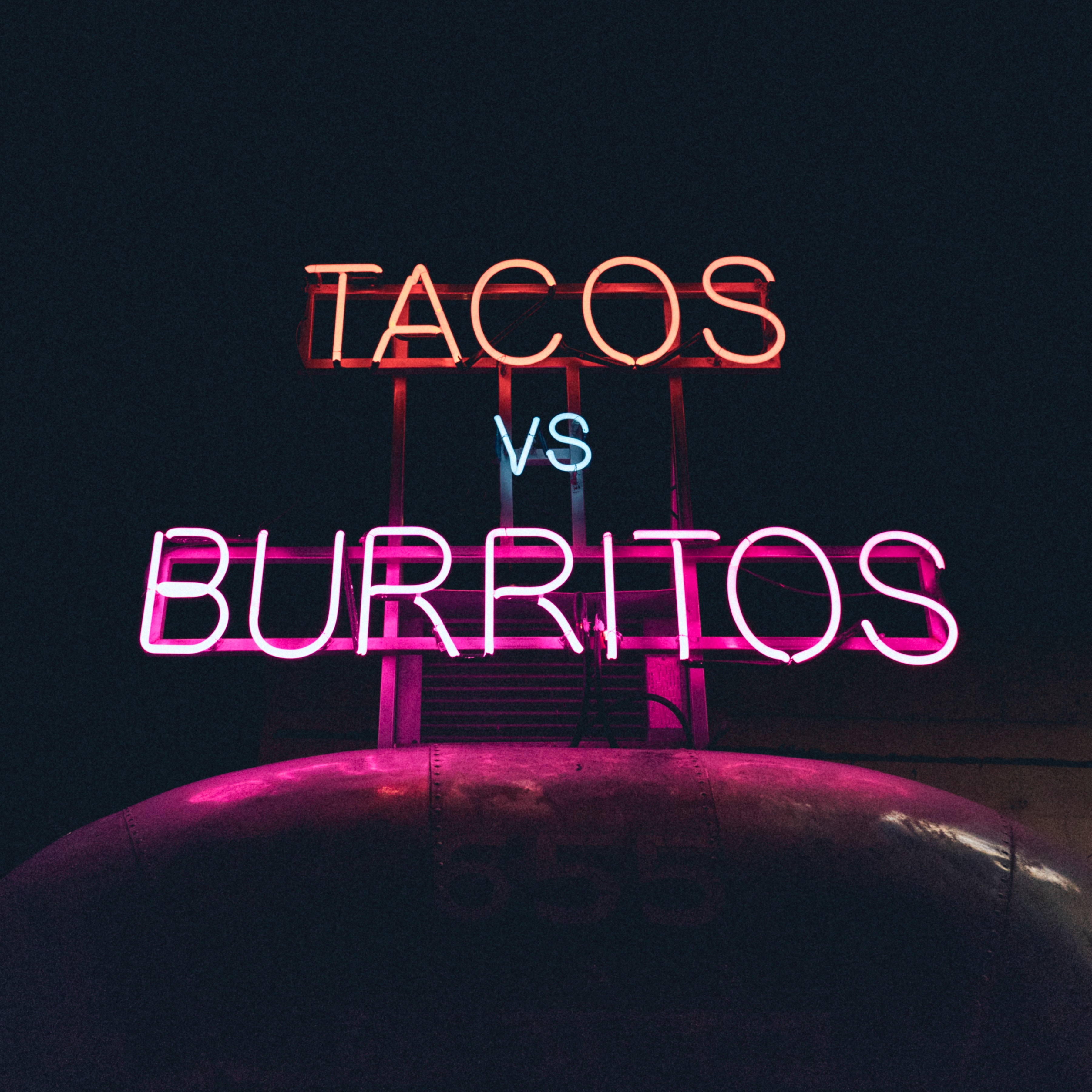Tacos vs Burritos neon sign